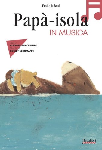 Pap&agrave;-isola in musica