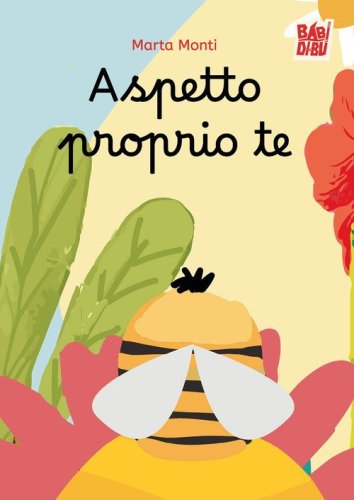Aspetto proprio te