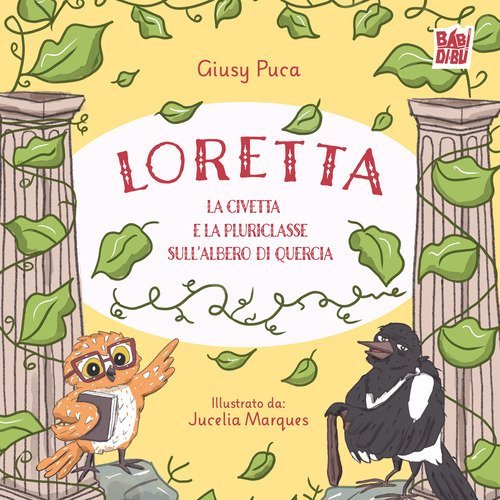 Loretta la civetta e la pluriclasse sull'albero di quercia
