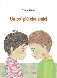 Un po' pi&ugrave; che amici