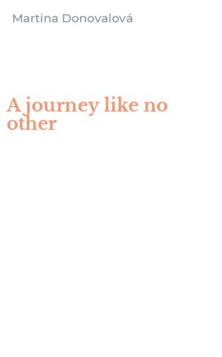 A journey like no other