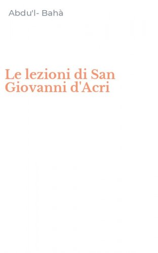 Le lezioni di San Giovanni d'Acri