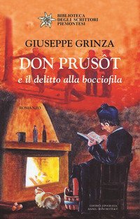 Don Prus&ocirc;t e il delitto alla bocciofila