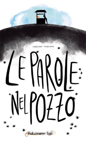 Le parole nel pozzo