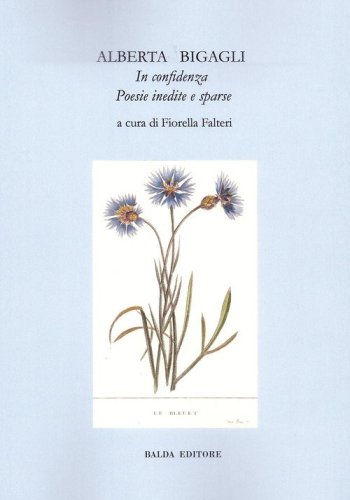 In confidenza. Poesie inedite e sparse