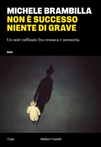 Non &egrave; successo niente di grave