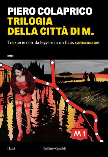 Trilogia della citt&agrave; di M.
