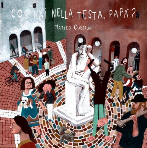 Cos'hai nella testa pap&agrave;?