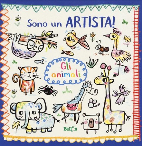 Gli animali. Sono un artista