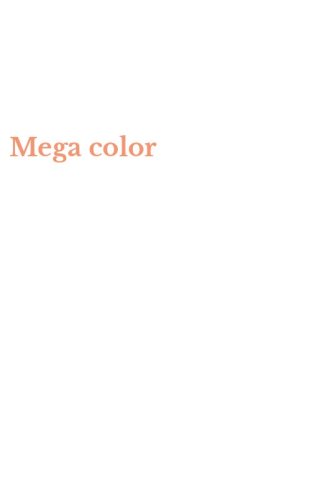 Mega color