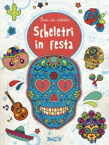 Scheletri in festa. Sono un artista
