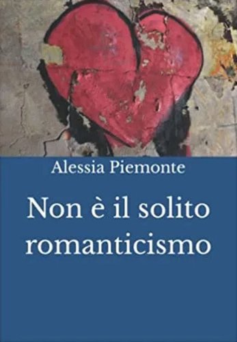 Non &egrave; il solito romanticismo