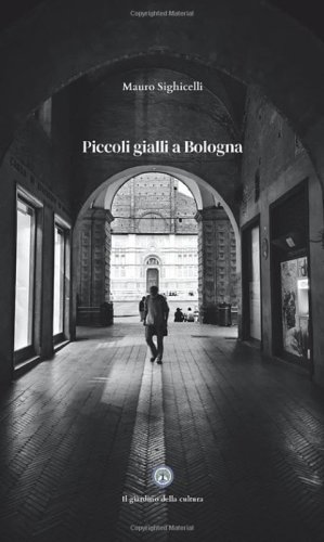 Piccoli gialli a Bologna