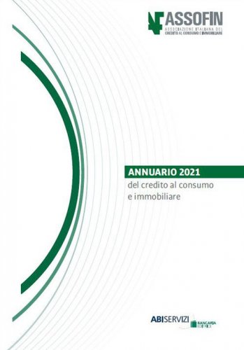 Annuario 2021 del credito al consumo e immobiliare