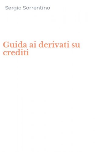 Guida ai derivati su crediti