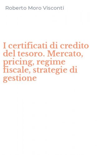 I certificati di credito del tesoro. Mercato, pricing, regime fiscale, strategie di gestione