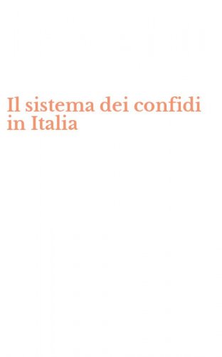 Il sistema dei confidi in Italia