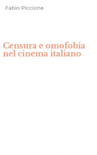 Censura e omofobia nel cinema italiano
