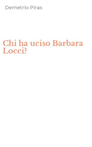 Chi ha uciso Barbara Locci?