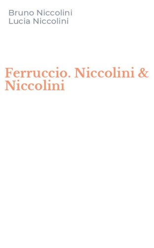 Ferruccio. Niccolini & Niccolini