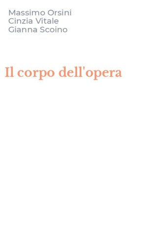Il corpo dell'opera
