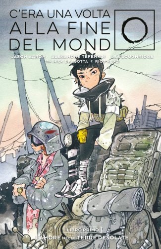 C'era una volta la fine del mondo. Ediz. variant