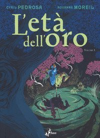 L'et&agrave; dell'oro
