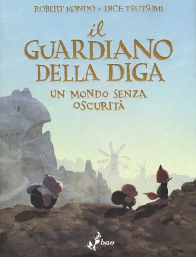 Il guardiano della diga