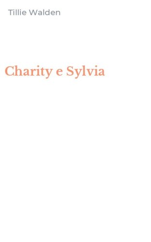 Charity e Sylvia