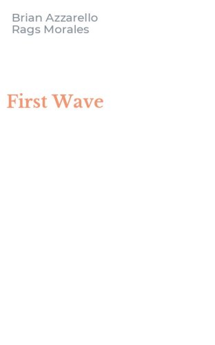 First Wave