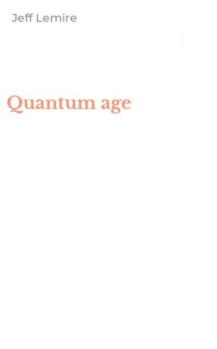 Quantum age
