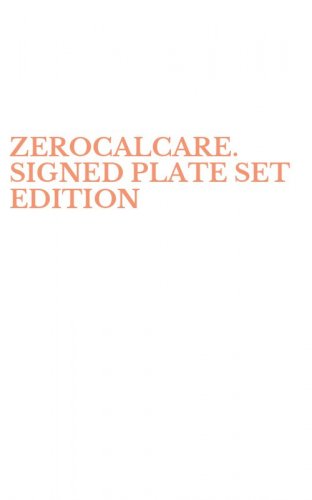 ZEROCALCARE. SIGNED PLATE SET EDITION