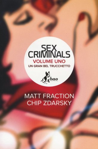 Un gran bel trucchetto. Sex criminals