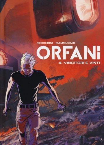 Vincitori e vinti. Orfani