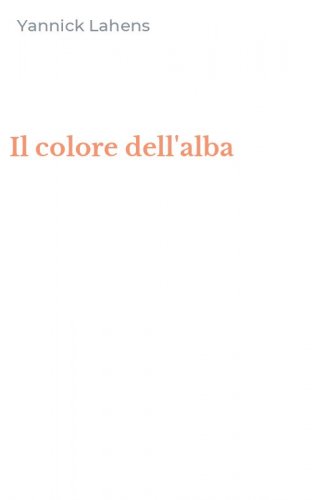 Il colore dell'alba
