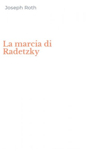 La marcia di Radetzky