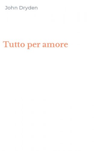 Tutto per amore