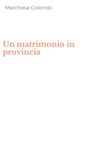Un matrimonio in provincia