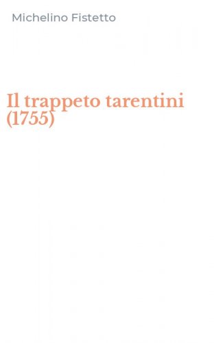 Il trappeto tarentini (1755)