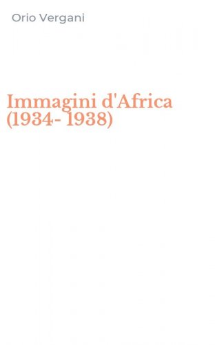 Immagini d'Africa (1934-1938)