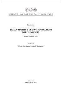 Le accademie e le trasformazioni della societ&agrave;