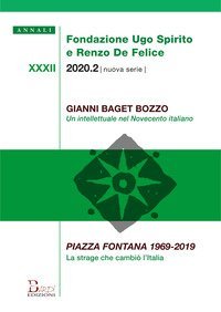 Annali Fondazione Ugo Spirito e Renzo De Felice. Gianni Baget Bozzo-Piazza Fontana 1969-2019