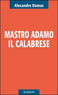 Mastro Adamo il calabrese