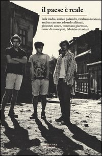 Il paese &egrave; reale