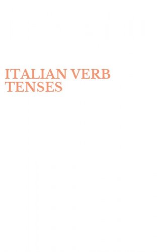 ITALIAN VERB TENSES