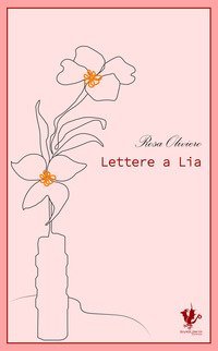 Lettere a Lia