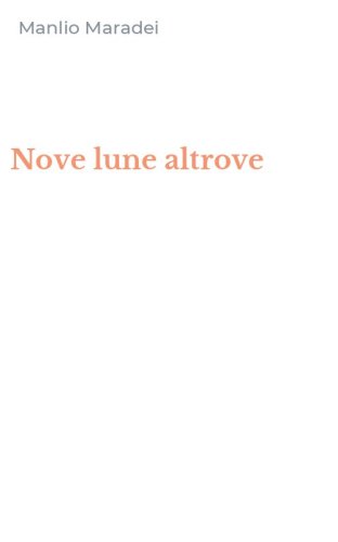 Nove lune altrove