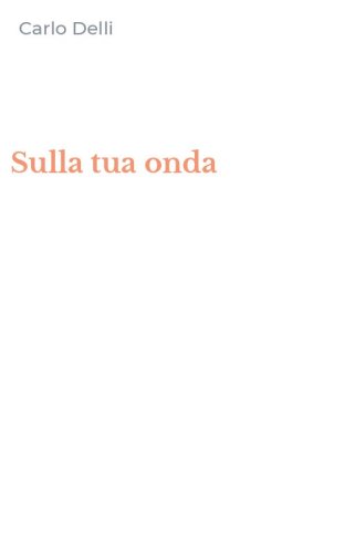 Sulla tua onda