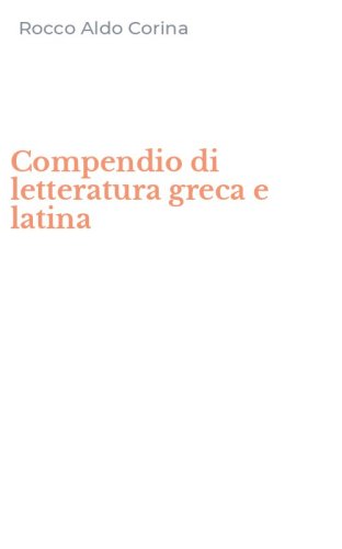 Compendio di letteratura greca e latina