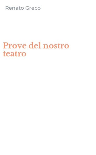 Prove del nostro teatro